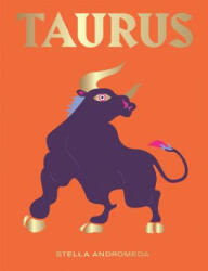 Taurus: Harness the Power of the Zodiac (ISBN: 9781784882648)