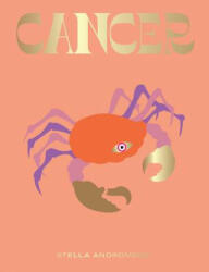 Cancer: Harness the Power of the Zodiac (ISBN: 9781784882716)