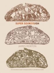 Super Sourdough (ISBN: 9781787134652)