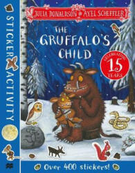 Gruffalo's Child Sticker Book - Julia Donaldson (ISBN: 9781529010954)
