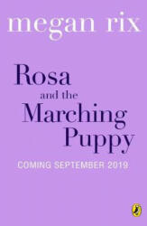Rosa and the Daring Dog - Megan Rix (ISBN: 9780241369142)