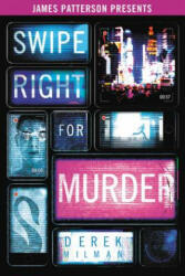 Swipe Right for Murder - Derek Milman (ISBN: 9780316451062)