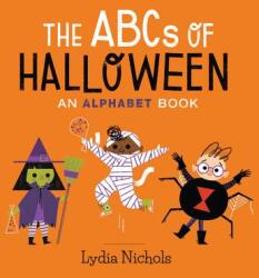 The ABCs of Halloween: An Alphabet Book (ISBN: 9780762466566)
