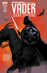 Star Wars: Vader - Dark Visions - Dennis Hopeless (ISBN: 9781302919009)
