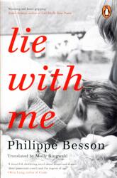 Lie With Me - Philippe Besson (ISBN: 9780241987094)
