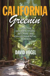 California Greenin' - David Vogel (ISBN: 9780691196176)