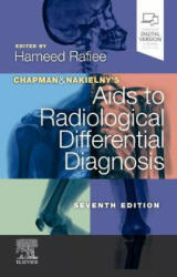 Chapman & Nakielny's Aids to Radiological Differential Diagnosis (ISBN: 9780702075391)