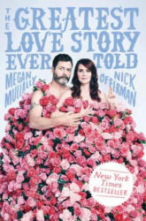 Greatest Love Story Ever Told - Megan Mullally, Nick Offerman (ISBN: 9781101986691)