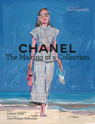 Chanel: The Making of a Collection - Laetitia Cenac, Karl Lagerfeld, Jean-Philippe Delhomme (ISBN: 9781419740084)