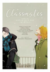 Classmates Vol. 2: Sotsu Gyo SEI (ISBN: 9781642750676)