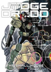 Judge Dredd: The Small House: The Small House (ISBN: 9781781087411)