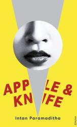 Apple and Knife (ISBN: 9781784709792)