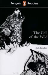 Penguin Readers Level 2: The Call of the Wild (ELT Graded Reader) - Jack London (ISBN: 9780241375259)