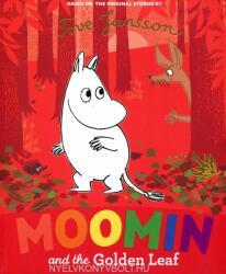 Moomin and the Golden Leaf - Tove Jansson (ISBN: 9780241376201)