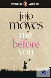 Penguin Readers Level 4: Me Before You (ISBN: 9780241397916)