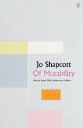 Of Mutability - Jo Shapcott (ISBN: 9780571352357)