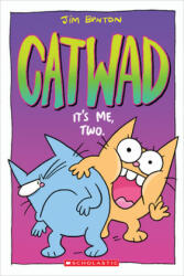 It's Me, Two. (Catwad #2) - Jim Benton, Jim Benton (ISBN: 9781338326031)