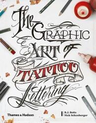 Arta grafică a literelor pentru tatuaje (ISBN: 9780500241530)