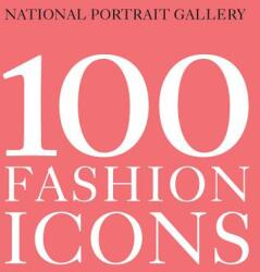 100 Fashion Icons - Magda Keaney (ISBN: 9781855147379)