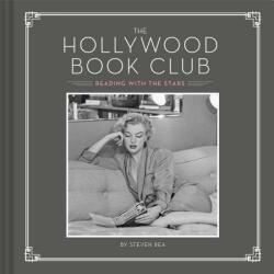 Hollywood Book Club - Steven Rea (ISBN: 9781452176895)