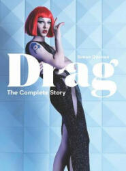 Drag: The Complete Story (ISBN: 9781786274236)