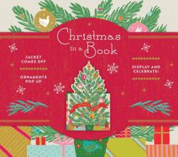 Christmas in a Book (UpLifting Editions): Jacket comes off. Ornaments pop up. Display and celebrate! - Noterie, Allie Runnion (ISBN: 9781419739026)