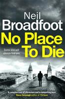 No Place to Die - A gritty and gripping crime thriller (ISBN: 9781472127600)