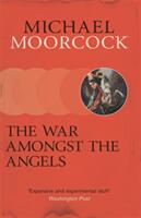 War Amongst the Angels - A Trilogy (ISBN: 9781473228320)