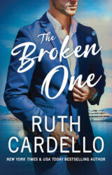 Broken One - Ruth Cardello (ISBN: 9781542009706)