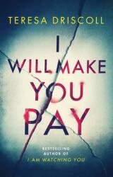 I Will Make You Pay (ISBN: 9781542092234)