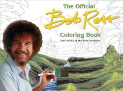 Offical Bob Ross Coloring Book - Bob Ross (ISBN: 9780789336811)