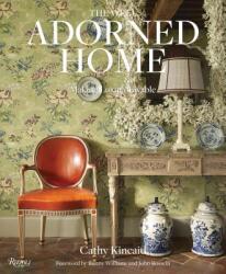 Well Adorned Home - Cathy Kincaid, Chesie Breen, Bunny Williams (ISBN: 9780847863563)