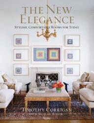 New Elegance - Timothy Corrigan, Michael Boodro (ISBN: 9780847863617)