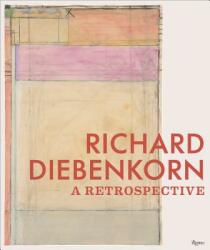 Richard Diebenkorn: A Retrospective (ISBN: 9780847866212)