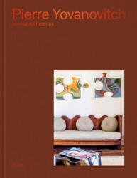 Pierre Yovanovitch - Pierre Yovanovitch, Olivier Gabet, Claire Tabouret (ISBN: 9780847866625)