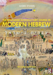 Routledge Introductory Course in Modern Hebrew - ETZION (ISBN: 9781138063655)