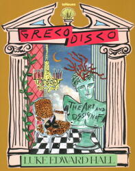 Greco Disco - Luke Edward Hall (ISBN: 9783961711963)