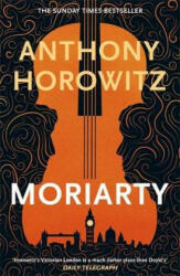 Moriarty - Anthony Horowitz (ISBN: 9781409189305)