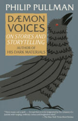 Daemon Voices - Philip Pullman (ISBN: 9780525562955)