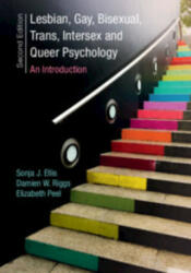Lesbian Gay Bisexual Trans Intersex and Queer Psychology: An Introduction (ISBN: 9781108411486)