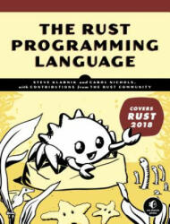 The Rust Programming Language - Steve Klabnik, Carol Nichols (ISBN: 9781718500440)