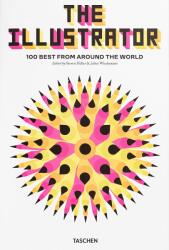 Illustrator. 100 Best from around the World - Steven Heller, Julius Wiedemann (ISBN: 9783836573368)