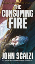 CONSUMING FIRE - John Scalzi (ISBN: 9780765388995)