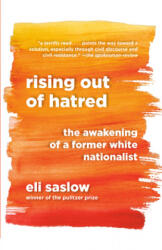 Rising Out of Hatred - Eli Saslow (ISBN: 9780525434955)