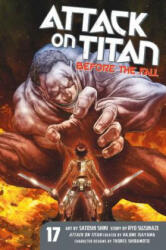 Attack On Titan: Before The Fall 17 - Ryo Suzukaze, Hajime Isayama, Satoshi Shiki (ISBN: 9781632368751)