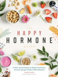 Happy Hormone Guide - Shannon Leparski, Blue Star Press (ISBN: 9781944515836)