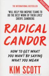 Radical Candor - Kim Scott (ISBN: 9781529038347)