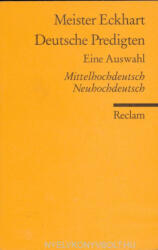 Meiste Eckhart: Meiste Eckhart: Deutsche Predigten (2001)
