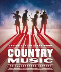 Country Music - Dayton Duncan, Kenneth Burns (ISBN: 9780525520542)