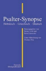 Psalter-Synopse - Walter Groß, Bernd Janowski (2000)